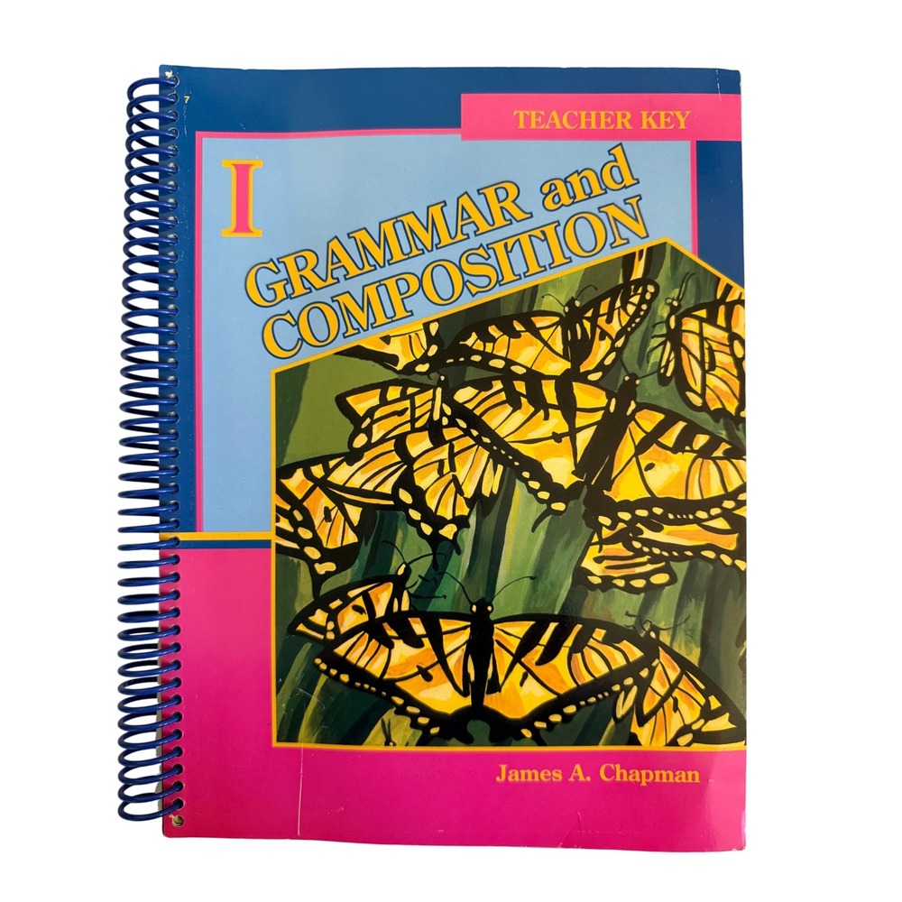 Beka Book Grammar and Composition Teacher Key I James A Chapman